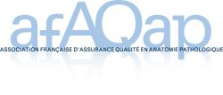 adhésion à l’Association Française d’Assurance Qualité en Anatomie Pathologique AFAQAP